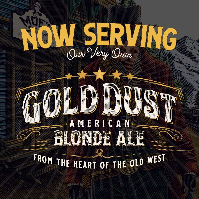 Now Serving - Gold Dust American Blonde Ale